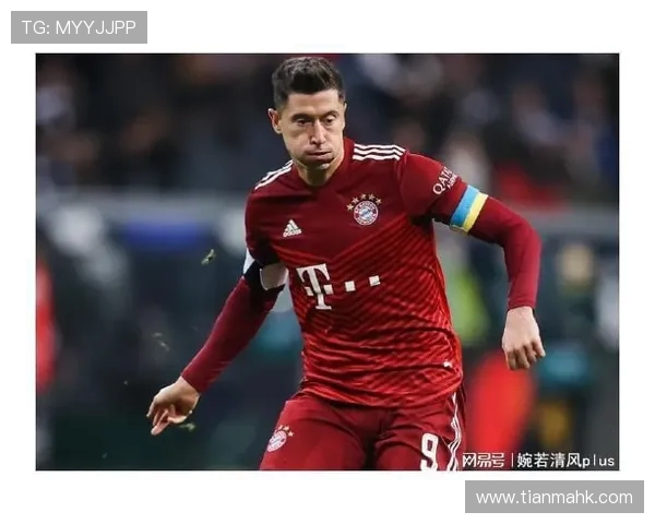 莱万领衔新赛季足球盛宴球迷期待他的精彩表现与突破之旅